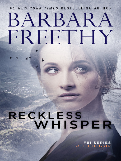 Title details for Reckless Whisper by Barbara Freethy - Available